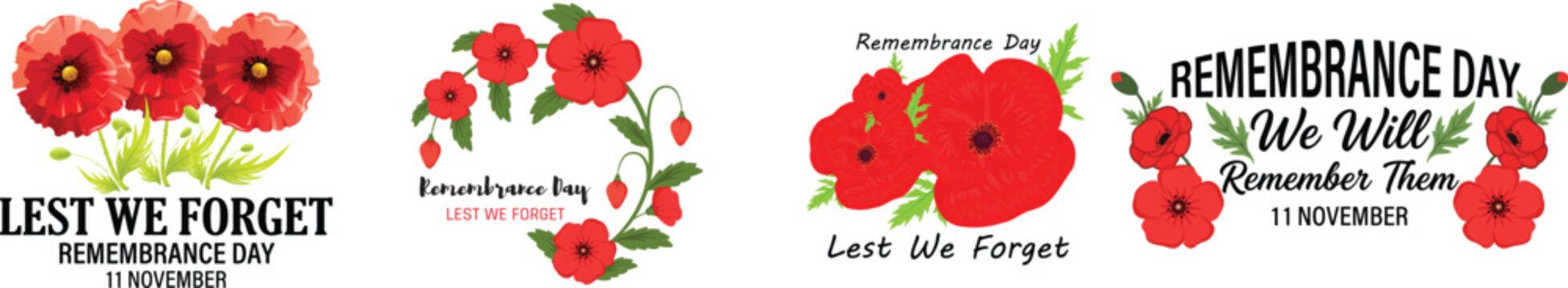 Remembrance day typography poppy floral designs lest we forget vector graphics