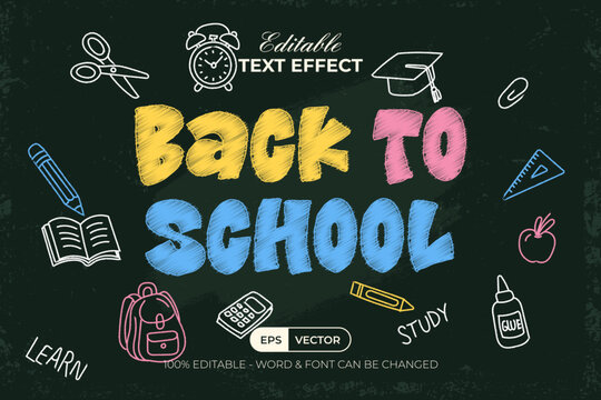 Back To School Editable Text Effect Chalk Style With Hand Drawn Doodle.