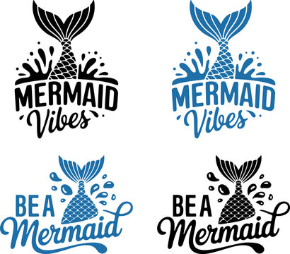Mermaid tail vector set with splash, cute quotes bundle for summer, magical ocean typography set, mythical creature shirt design