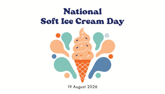 Colorful vector illustration celebrating the annual national soft ice cream day