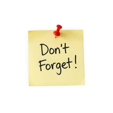 Yellow sticky note with don't forget! text and red pushpin isolated on a transparent background