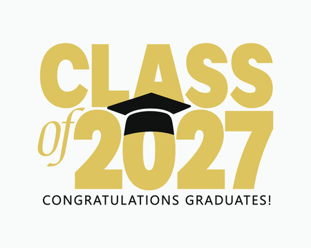 Class of 2027 graduation typography design with a black mortarboard cap icon. 