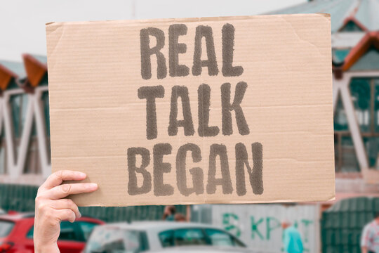 "Real Talk Began" Authentic conversation started. REAL.TALK.BEGAN.AUTHENTIC.CONVO.