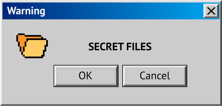 Retro computer warning popup window displaying secret files folder icon message