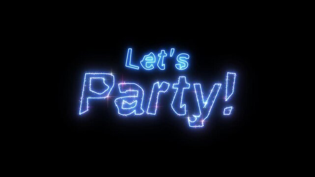 Let's parti text neon glow effect on black background.