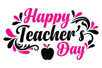 Obraz premium Happy teachers day calligraphy with apple and floral patterns teacher appreciation education typography celebration greeting academic lettering ornament appreciation teaching isolated