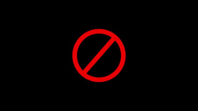 Red Prohibition Symbol animation Isolated on black Background.