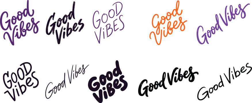 Good vibes typography collection colorful hand lettered positive phrases