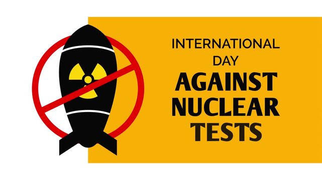 International Day Against Nuclear Tests Motion Graphics Background