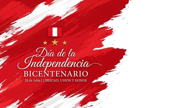 Dia de la Independencia Bicentenario. A graphic illustration celebrating Peruvian Independence Day with patriotic colors and text