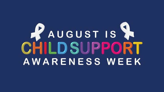 Child support awareness week text animation, white ribbon, and colorful text suitable for social media posts or blog graphics.
