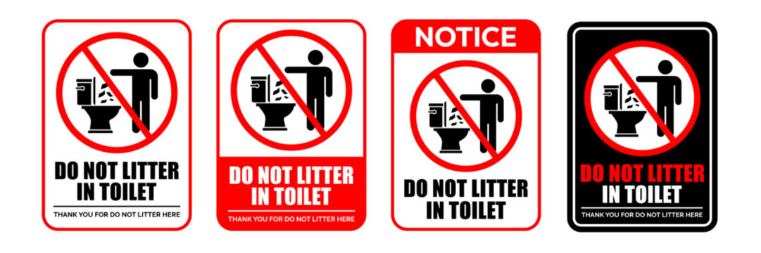 Do not litter, waste, rubbish, trash, cigarette, garbage, toilet paper, sanitary towels in toilet sign set, logo, badge, icon, label, stamp, symbol, circle, red, flat vector, isolated illustration.