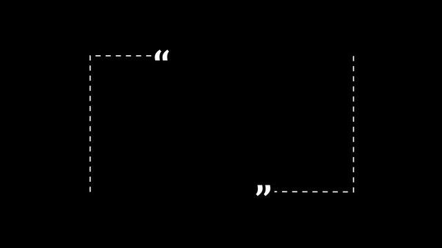 Animated quote box overlay with dashed border and quotation marks for social media and editing animation
