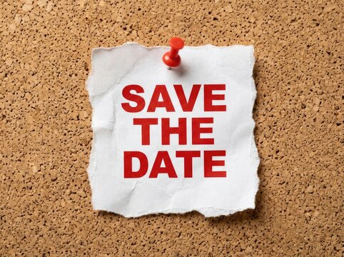 White crumpled paper note with bold red "SAVE THE DATE" text pinned to a cork board, reminder Concept