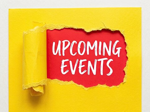 Torn Yellow Paper Revealing Red Background with Upcoming Events Text, Announcement Concept