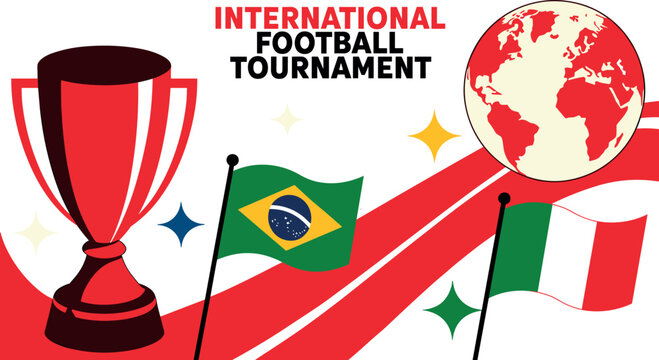 International football tournament vector illustration banner with championship trophy globe earth map and national flags on white background