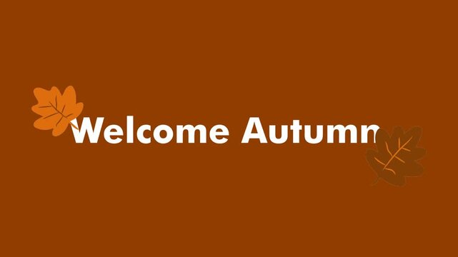 Welcome Autumn Motion Typography for school and camping background. Seasonal fall education and outdoor travel banner.