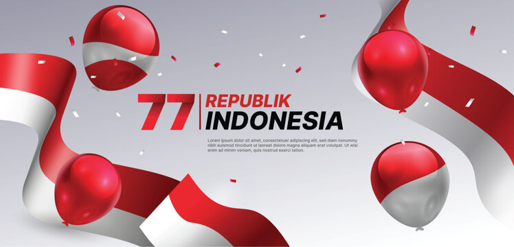 77th Indonesian Independence Day Banner with Red White Balloons and Flowing Flag Ribbons
