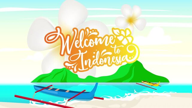 Welcome to Indonesia tropical paradise 2D animation. Travel promotion. Balinese outrigger boats. Island frangipani. Destination branding animated cartoon flat concept creative idea 4K video background