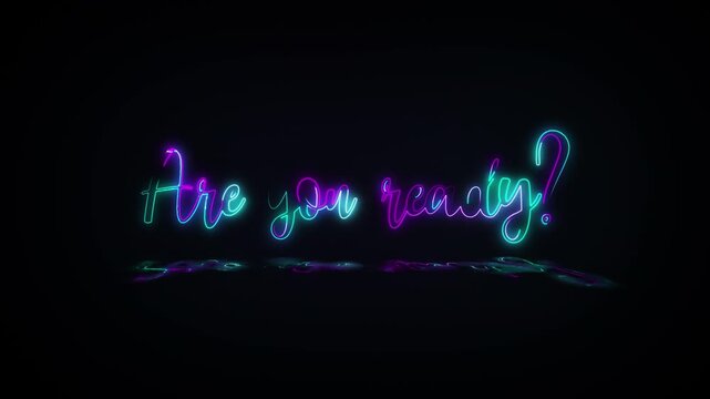 Are You Ready glow colorful neon laser text glitch effect animation cinematic title on black abstract background.Isolated alpha channel Apply prores 444