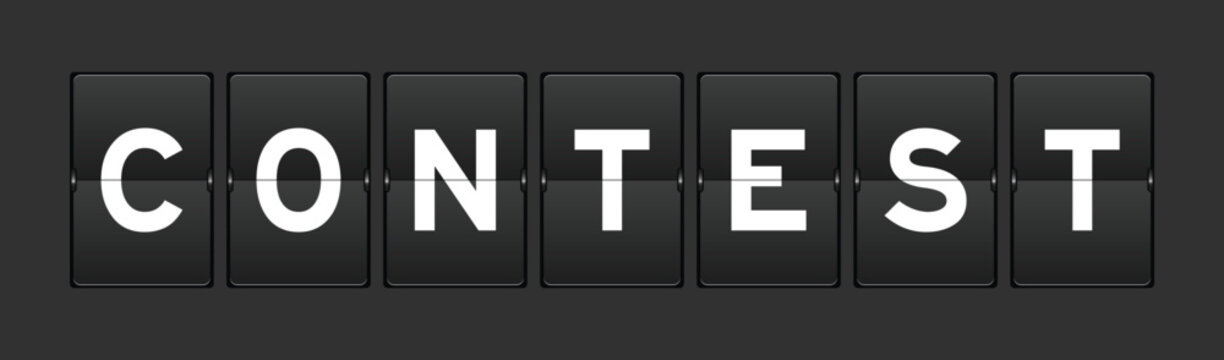 Black color analog flip board with word contest on gray background