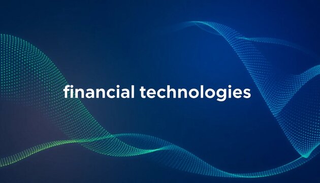 Financial technologies concept, futuristic finance background, digital banking illustration, blue tech wave