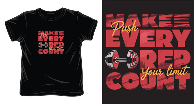 Make every rep count vintage grunge workout t-shirt design graphic.