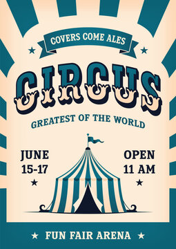 Vintage retro circus poster in old stile.  Invitation card design template festival and events.