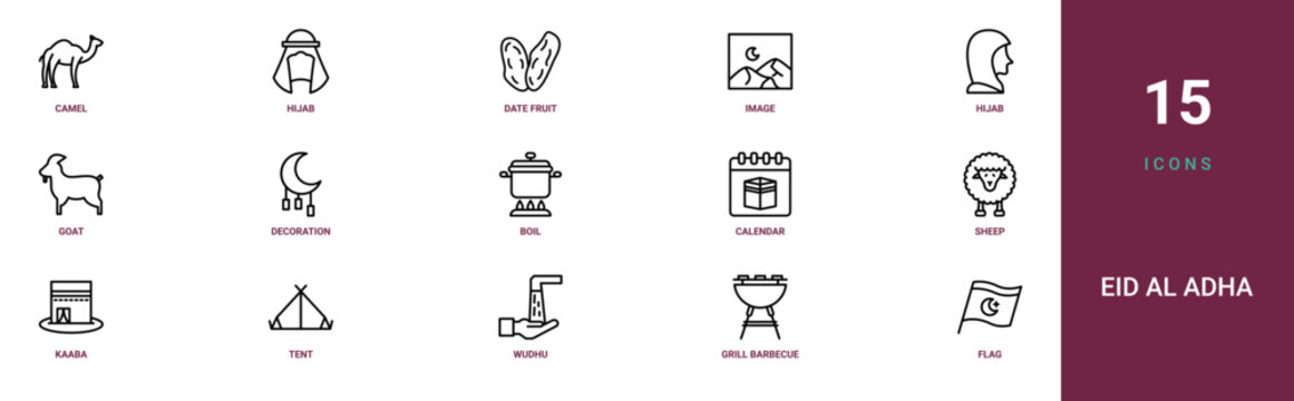 Set of 15 outline web Eid Al Adha icons such as flag, grill barbecue, wudhu, tent, kaaba, sheep, calendar vector icons for report, presentation, diagram, web design, mobile app