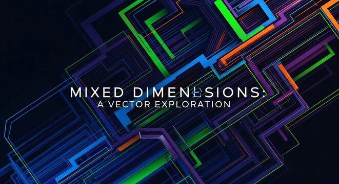 Mixed dimensions vector graphic exploration.