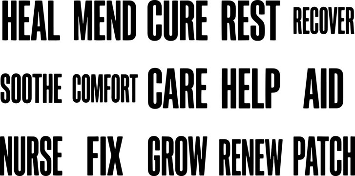Words related to healing, recovery, and well-being such as heal mend cure rest