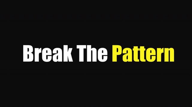 Break The Pattern Motivational Text Animation