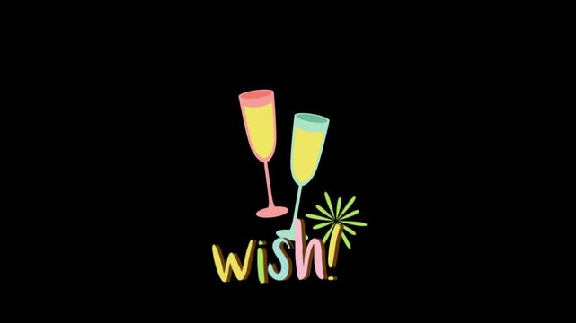 Colorful wish typography with champagne glasses and fireworks on black background for party celebration video element
