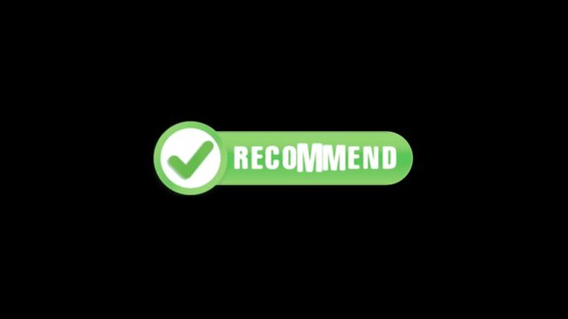 Green check mark Recommend button badge on black background for customer product review promotion video element