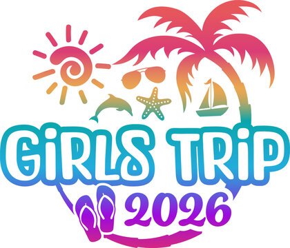 Girls Trip 2026 with Vacation and Trip Elements Palm Tree Sunglasses Dolphin