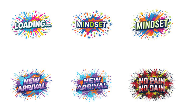 Set of inspirational and status slogans with ink splatter art