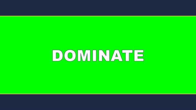 4K green screen DOMINATE kinetic typography - bold blocks slide apart to uncover the word, animated motivational text title overlay for intros and reels, chroma key
