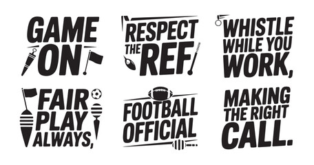 Obraz premium Sports referee typography design set for apparel prints featuring whistle flag ball and whistle graphics.