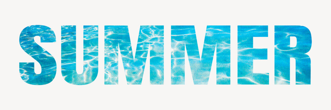 Summer word typography, blue water in a swimming pool