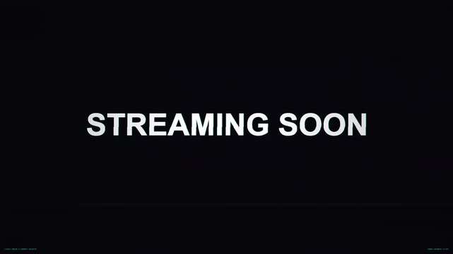 Streaming Soon