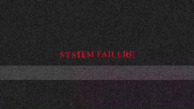 System failure message with glitch effects displayed on dark grainy screen, digital error, corrupted signal, computer malfunction, futuristic warning screen.