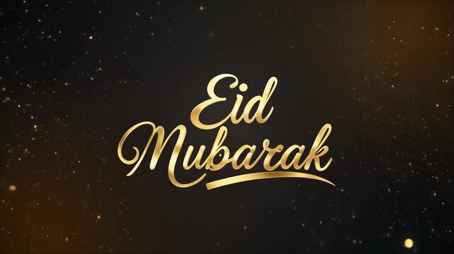 Eid Mubarak Golden Handwritten Text with Sparkling Particles on Dark Black Background, Elegant Islamic Greeting Animation for Ramadan and Eid Celebration Card, Banner and Festive Video Design