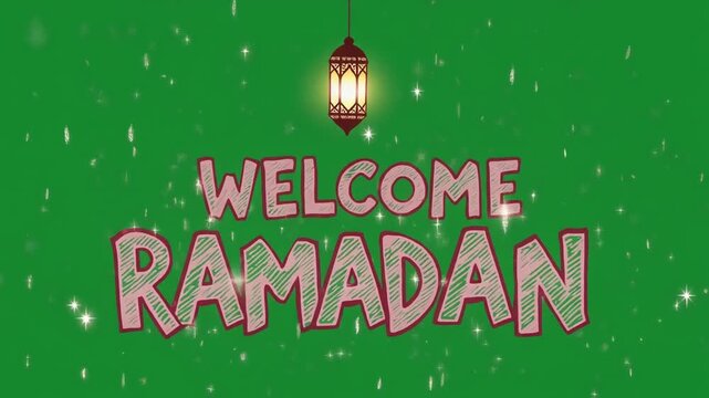 Welcome Ramadan green screen video. Includes hand-drawn text, a hanging glowing lantern, and falling sparkles. Shimmering animation for Islamic holiday greetings and religious celebrations.