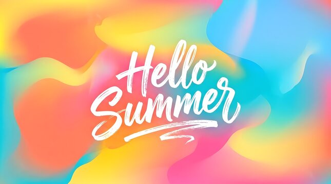 A colorful abstract background with the words Hello Summer written in white cursive font