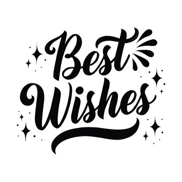 Calligraphic wishes lettering with sparkle accents black on white background
