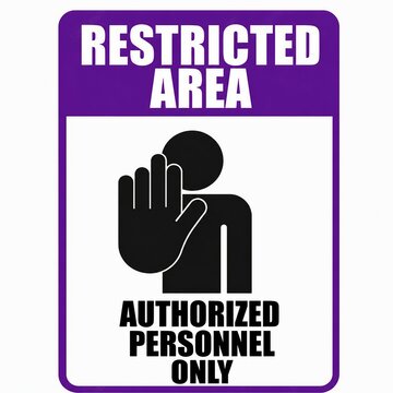 Restricted area sign with hand stopping symbol for authorized personnel only
