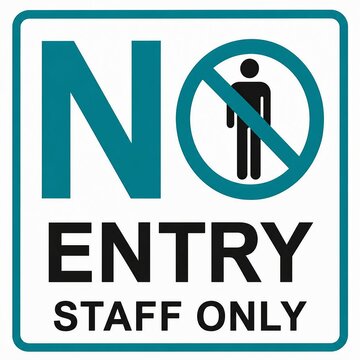No entry staff only prohibition sign with person icon