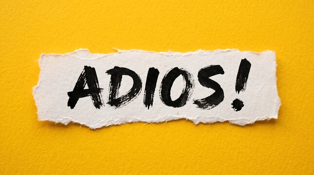 Handwritten "ADIOS!" in black ink on a torn white paper strip, set against a bold, vibrant yellow background, perfect for farewells, endings, and expressive design projects.