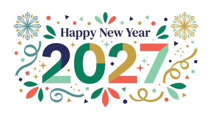 Fototapeta premium Happy New Year 2027 Greeting Card: Festive and colorful graphic design featuring Happy New Year 2027 with confetti, streamers, and floral elements, perfect for seasonal greetings and celebrations.