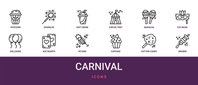 Set of 12 outline web Carnival icons such as skewer, cotton candy, cupcake, petard, ace of hearts, balloons, eye mask vector icons for report, presentation, diagram, web design, mobile app